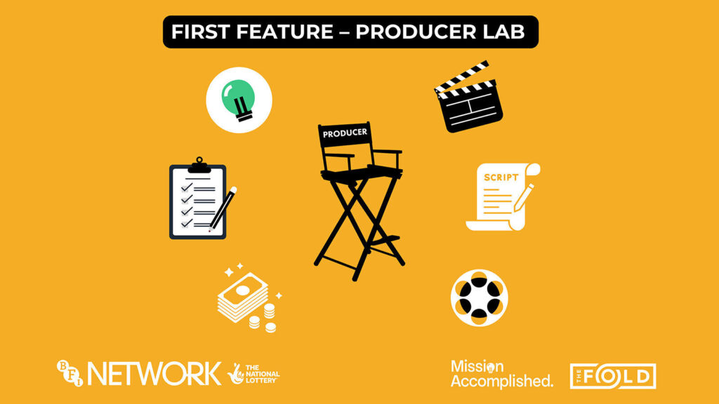 First Feature - BFI Producer Lab - SYFN - South Yorkshire Filmmakers ...